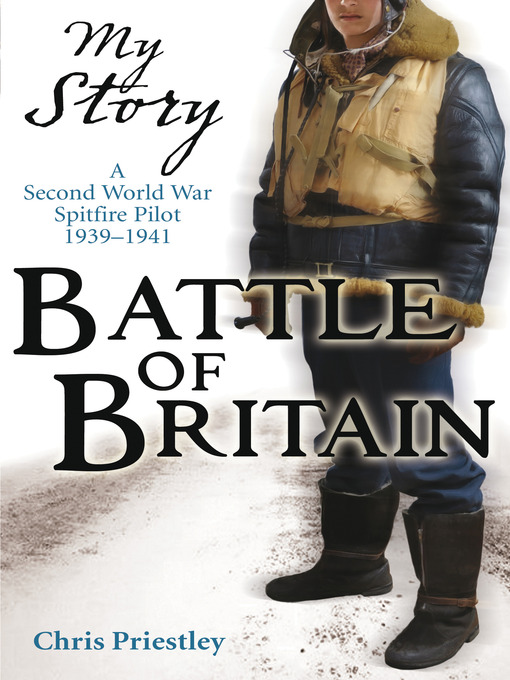 Title details for Battle of Britain by Chris Priestley - Available